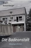 Die Badeanstalt