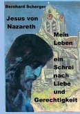 Mein Leben - ein Schrei nach Liebe und Gerechtigkeit