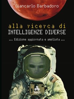 Alla ricerca di Intelligenze Diverse (eBook, ePUB) - Barbadoro, Giancarlo