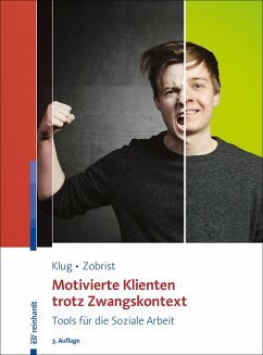 Motivierte Klienten trotz Zwangskontext (eBook, PDF) - Klug, Wolfgang; Zobrist, Patrick