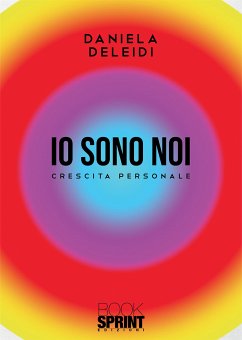 Io sono noi (eBook, ePUB) - Deleidi, Daniela