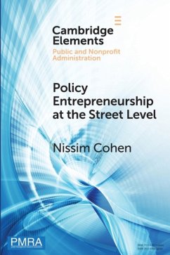 Policy Entrepreneurship at the Street Level - Cohen, Nissim (University of Haifa, Israel)