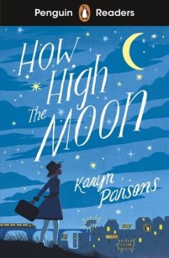 Penguin Readers Level 4: How High The Moon (ELT Graded Reader) - Parsons, Karyn