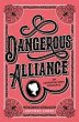Dangerous Alliance: An Austentacious... - Bild 1