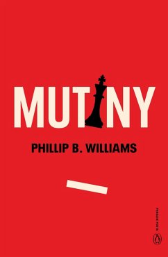 Mutiny (eBook, ePUB) - Williams, Phillip B.