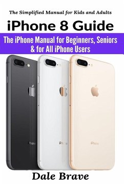 iPhone 8 Guide - Brave, Dale