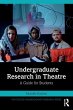 Undergraduate Research in Theatre - Bild 1