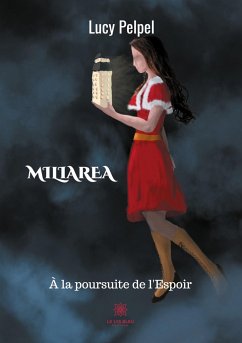 Miliarea: À la poursuite de l'Espoir - Pelpel, Lucy