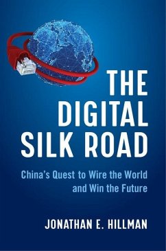 The Digital Silk Road - Hillman, Jonathan E.