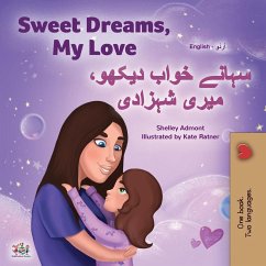 Sweet Dreams, My Love (English Urdu Bilingual Book for Kids) - Admont, Shelley; Books, Kidkiddos