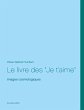 Le livre des Je t'aime (eBook, ePUB) - Bild 1