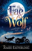 Fae Wolf (Samhain Shifters, #3) (eBook, ePUB)