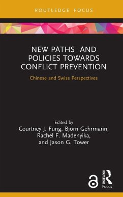 Cover New Paths and Policies towards Conflict Prevention (eBook, ePUB)