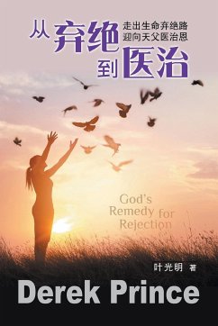 God's Remedy for Rejection - CHINESE - Prince, Derek