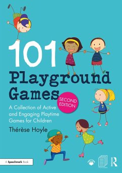 101 Playground Games - Hoyle, Therese (Education consultant)