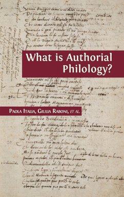 What is Authorial Philology? - Italia, Paola; Raboni, Giulia