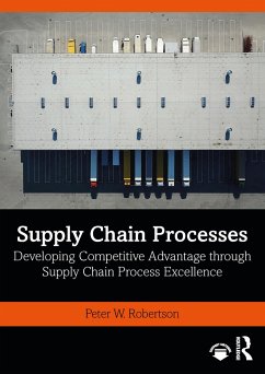 Supply Chain Processes - Robertson, Peter W