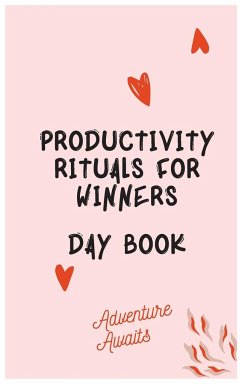 Productivity Rituals for Winners Day Book - Jameslake, Cristie