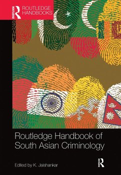 Routledge Handbook of South Asian Criminology