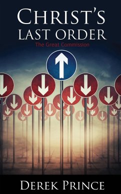 Christ's Last Order