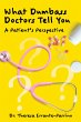 What Dumbass Doctors Tell You (eBook,... - Bild 1