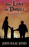 For Love of Daniel (eBook, ePUB)