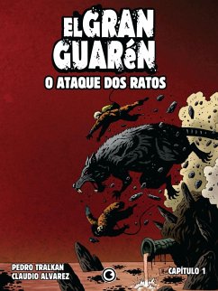 El Gran Guarén - Capítulo 1 (eBook, ePUB) - Alvarez, Claudio