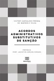 Acordos Administrativos Substitutivos de Sanção (eBook, ePUB)