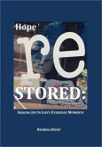 Hope Restored: Seeking Joy in Life's Everyday Moments (eBook, ePUB)
