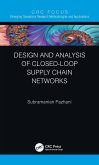 Design and Analysis of Closed-Loop Supply Chain Networks (eBook, ePUB)