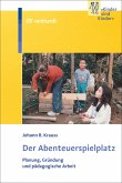 Der Abenteuerspielplatz (eBook, PDF)