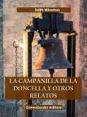 La campanilla de la doncella y otros relatos (eBook, ePUB)