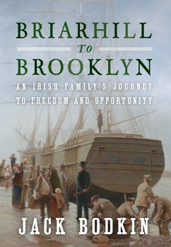 Briarhill to Brooklyn - Bodkin, Jack