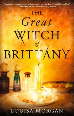 The Great Witch of Brittany - Morgan, Louisa