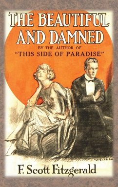 The Beautiful and Damned - Fitzgerald, F Scott