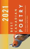 Best Canadian Poetry 2021 (eBook, ePUB) Best Canadian Poetry 2021 (eBook, ePUB)