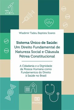 Sistema Único de Saúde (eBook, ePUB) - Soares, Wladimir Tadeu Baptista