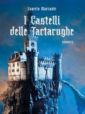 I castelli delle tartarughe (eBook, ePUB)