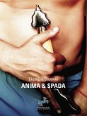 Anima & Spada (eBook, ePUB)