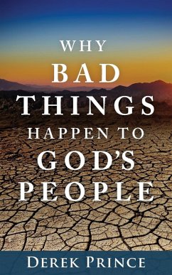 Why Bad Things Happen to God's People - Prince, Derek