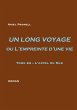 UN LONG VOYAGE ou L'empreinte d'une vie... - Bild 1