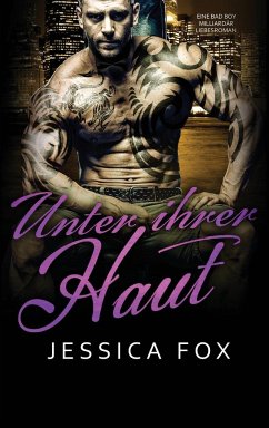 Unter ihrer Haut - Fox, Jessica; F., Jessica