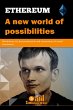 Ethereum: A New World of Possibilities... - Bild 1