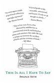 This is All I Have to Say (eBook, ePUB) This is All I Have to Say (eBook, ePUB)