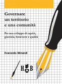 Governare un territorio e una comunità (eBook, ePUB)