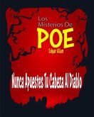 Nunca Apuestes Tu Cabeza Al Diablo (eBook, ePUB)