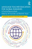Language Teacher Education for Global Englishes