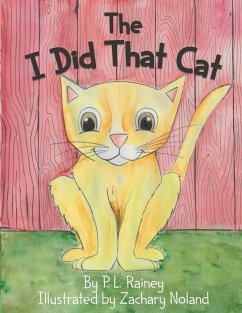 The I Did That Cat - Rainey, P. L.