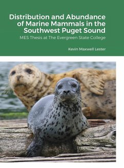 Distribution, Abundance, and Seasonal Variability of Marine Mammals in the Southwest Puget Sound - Lester, Kevin
