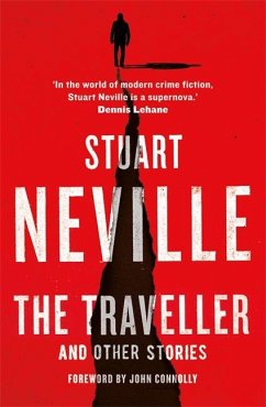 The Traveller and Other Stories - Neville, Stuart